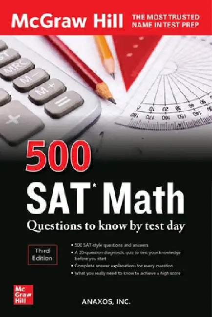 500 SAT Math Questions to Know by Test Day, Third Edition (English, Inc Anaxos)