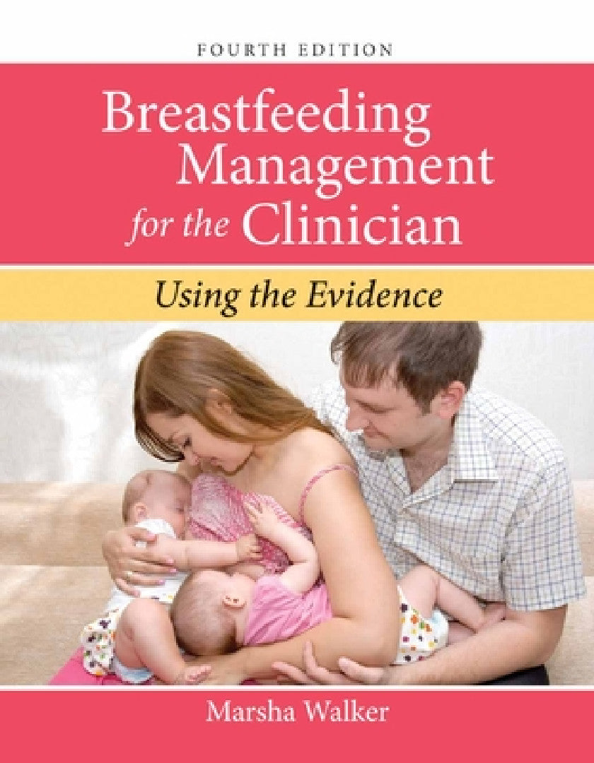 Breastfeeding Management for the Clinician (English, Marsha Walker)