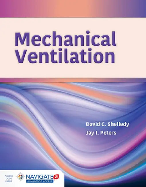 Mechanical Ventilation (English, David C. Shelledy | Jay I. Peters)