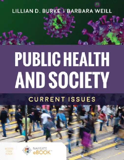 Public Health and Society (English, Lillian D. Burke | Barbara Weill)