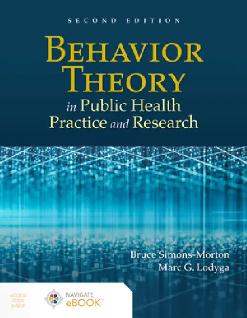 Behavior Theory in Public Health Practice and Research (English, Bruce Simons-Morton | Marc Lodyga)
