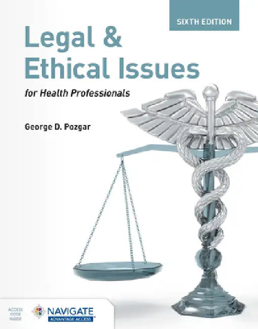 Legal and Ethical Issues for Health Professionals (English, George D. Pozgar)