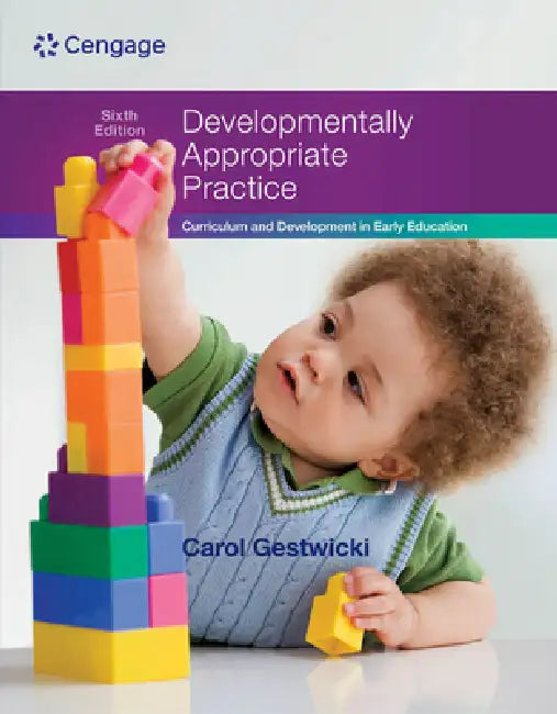 Developmentally Appropriate Practice (English, Carol Gestwicki)