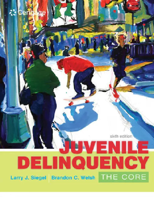 Juvenile Delinquency (English, Larry Siegel | Brandon Welsh)