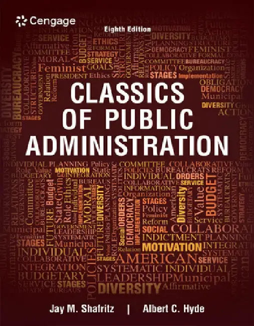 Classics of Public Administration (English, Jay M. Shafritz)