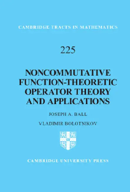 Noncommutative Function-Theoretic Operator Theory and Applications (English, Joseph A. Ball | Vladimir Bolotnikov)
