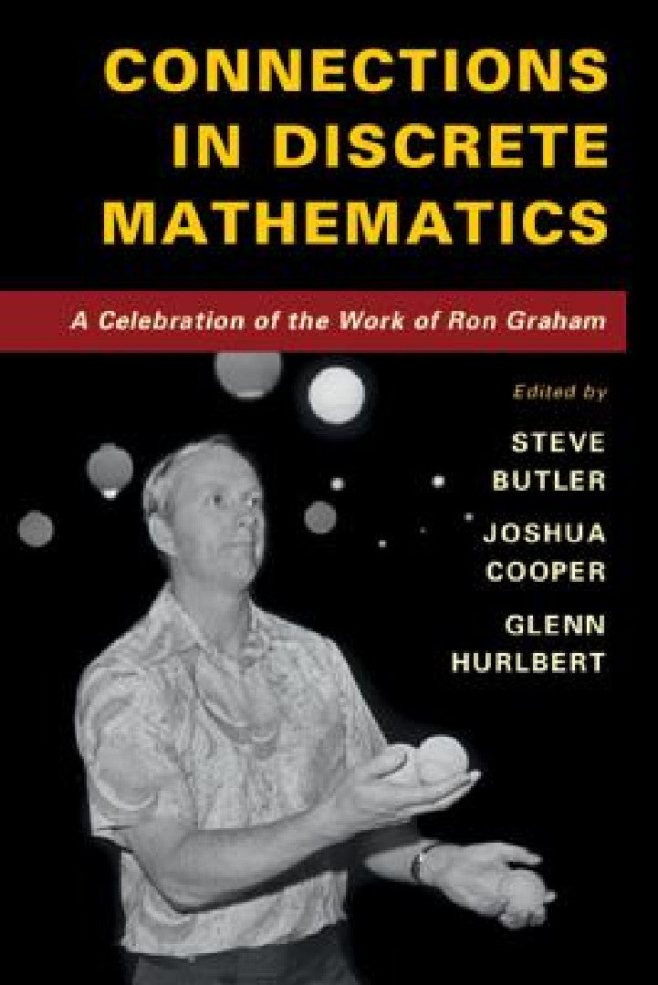 Connections in Discrete Mathematics (English, Steve Butler | Joshua Cooper | Glenn Hurlbert)
