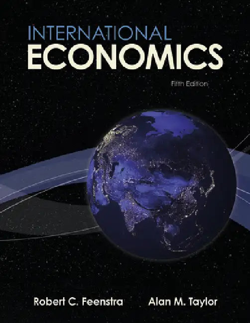 International Economics (English, Robert Feenstra | Alan Taylor)