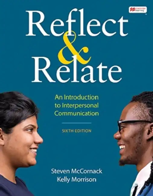 Reflect & Relate (English, Steven McCornack | Kelly Morrison)