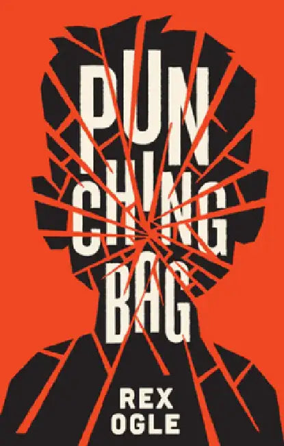 Punching Bag (English, Rex Ogle)