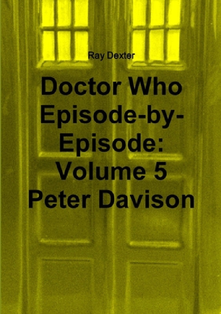 Doctor Who Episode By Episode (English, Ray Dexter)