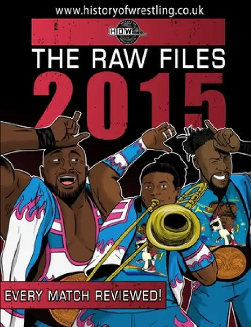 The Raw Files (English, James Dixon | Arnold Furious | Bob Dahlstrom)