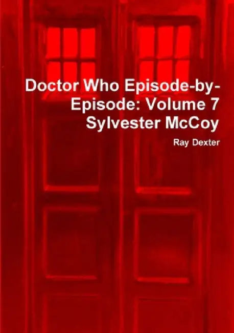 Doctor Who Episode-by-Episode (English, Ray Dexter)