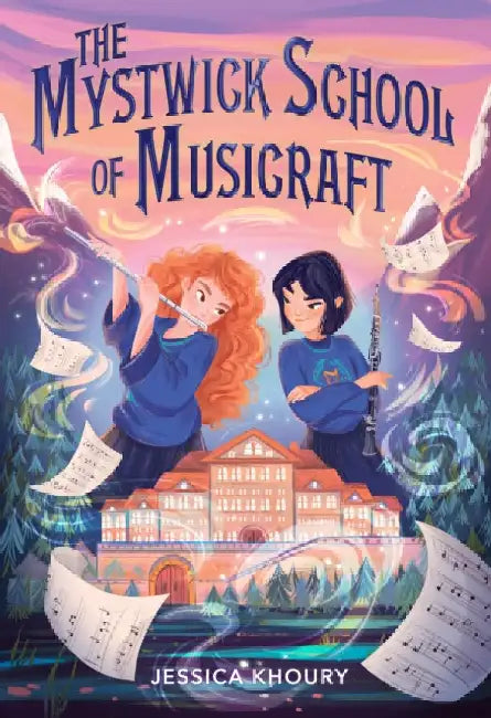 The Mystwick School of Musicraft (English, Jessica Khoury)