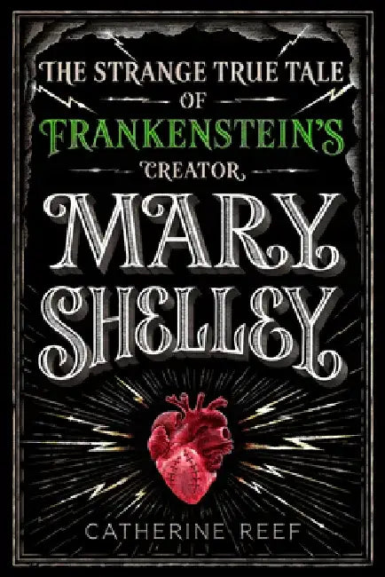 Mary Shelley (English, Catherine Reef)