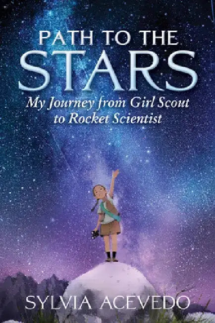 Path to the Stars (English, Sylvia Acevedo)