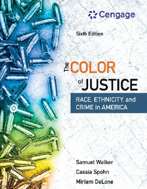 The Color of Justice (English, Samuel Walker | Cassia Spohn | Miriam Delone)