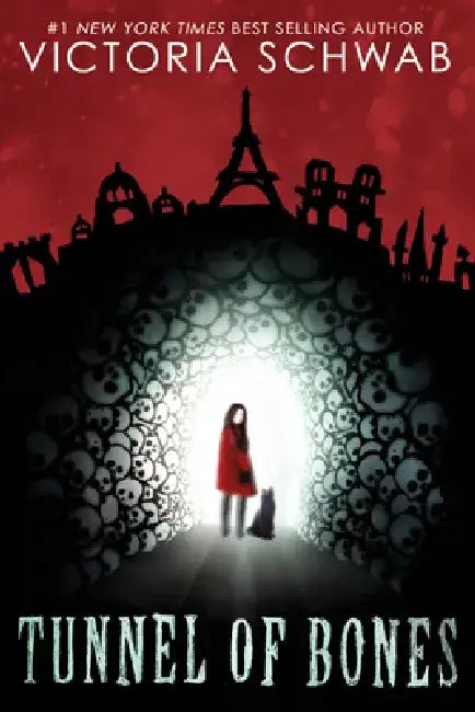Tunnel of Bones (City of Ghosts #2) (English, Victoria Schwab)