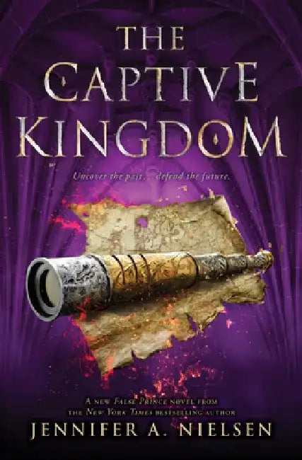 The Captive Kingdom (the Ascendance Series, Book 4) (English, Jennifer A. Nielsen)