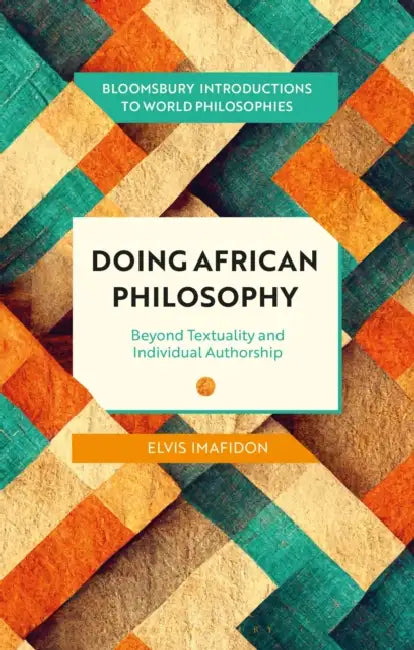 Doing African Philosophy (English, Elvis Imafidon | Monika Kirloskar-Steinbach | Leah Kalmanson)
