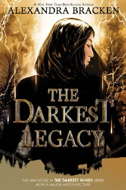 The Darkest Legacy-The Darkest Minds, Book 4 (English, Alexandra Bracken)
