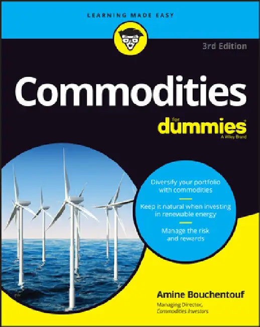 Commodities for Dummies (English, Amine Bouchentouf)