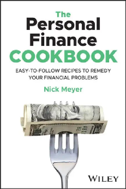 The Personal Finance Cookbook (English, Nick Meyer)