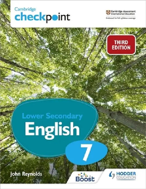 Cambridge Checkpoint Lower Secondary English Student's Book 7 (English, John Reynolds)