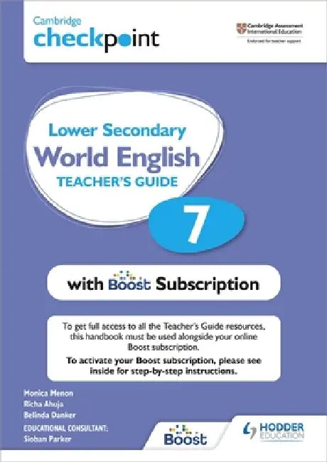 Cambridge Checkpoint Lower Secondary World English Teacher's Guide 7 with Boost Subscription Booklet (English, Monica Menon)
