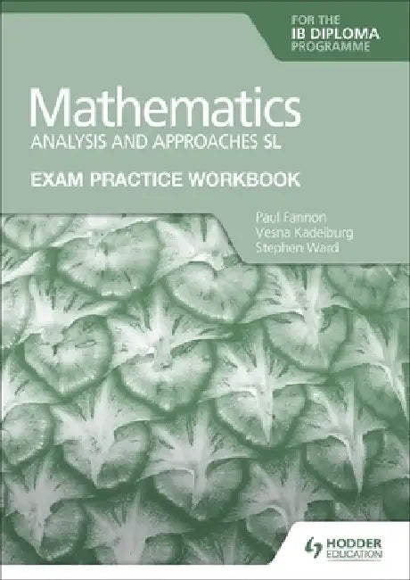 Exam Practice Workbook for Mathematics for the Ib Diploma (English, Paul Fannon)