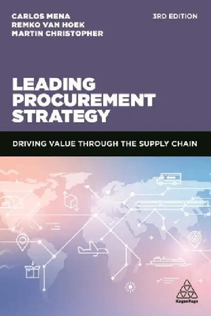 Leading Procurement Strategy (English, Carlos Mena | Remko Van Hoek | Martin Christopher)