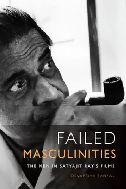 Failed Masculinities (English, Devapriya Sanyal)