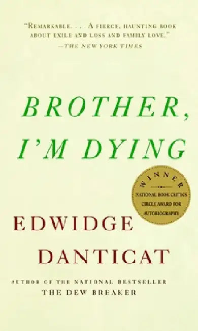 Brother, I'm Dying (English, Edwidge Danticat)