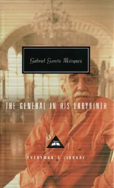 The General in His Labyrinth (English, Gabriel García Márquez)