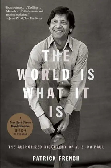 The World Is What It Is (English, Patrick French)