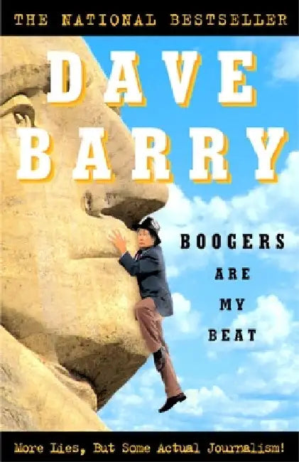 Boogers Are My Beat (English, Dave Barry)
