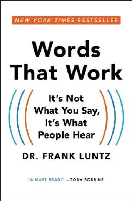 Words That Work (English, Frank I. Luntz)