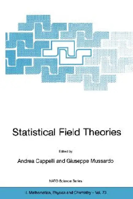 Statistical Field Theories (English, Andrea Cappelli | Giuseppe Mussardo)