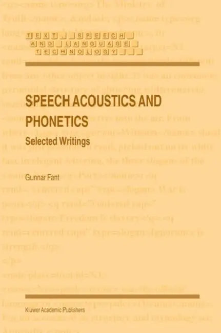 Speech Acoustics and Phonetics (English, Gunnar Fant)