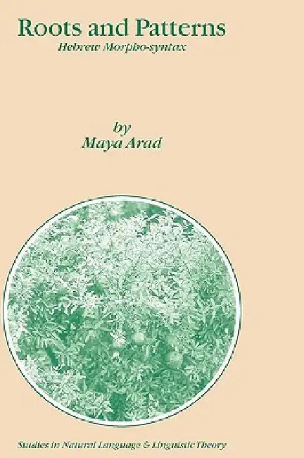 Roots and Patterns (English, Maya Arad)