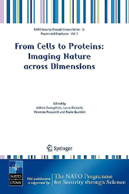 From Cells to Proteins (English, Valtere Evangelista | Laura Barsanti | Vincenzo Passarelli)