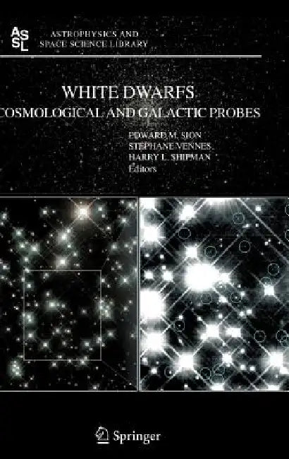 White Dwarfs (English, E. Sion | S. Vennes | H. Shipman)