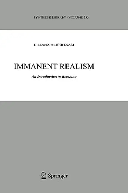 Immanent Realism (English, Liliana Albertazzi)