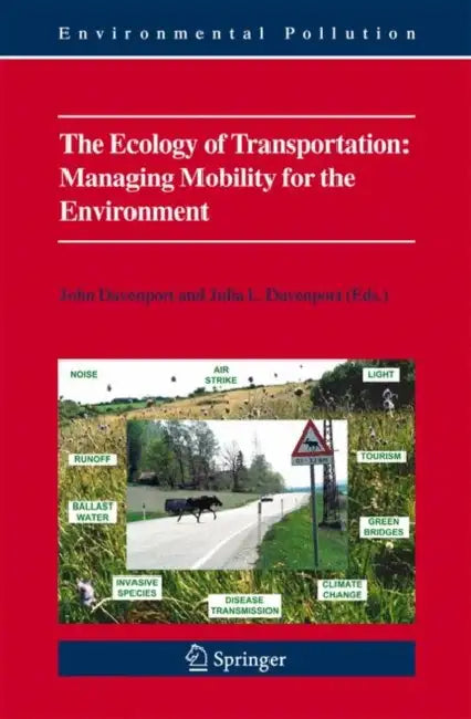 The Ecology of Transportation (English, John Davenport | Julia L. Davenport)