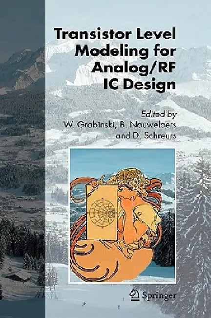 Transistor Level Modeling for Analog/RF IC Design (English, Wladyslaw Grabinski | Bart Nauwelaers | Dominique Schreurs)