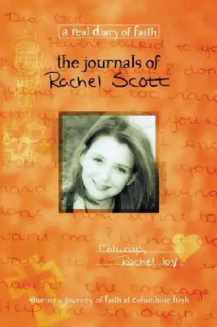 The Journals of Rachel Scott (English, Beth Nimmo)