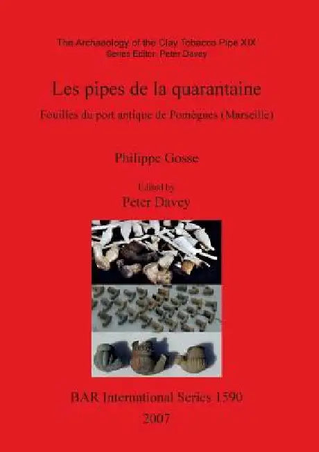 Les pipes de la quarantaine (English, Philippe Gosse | Peter Davey)