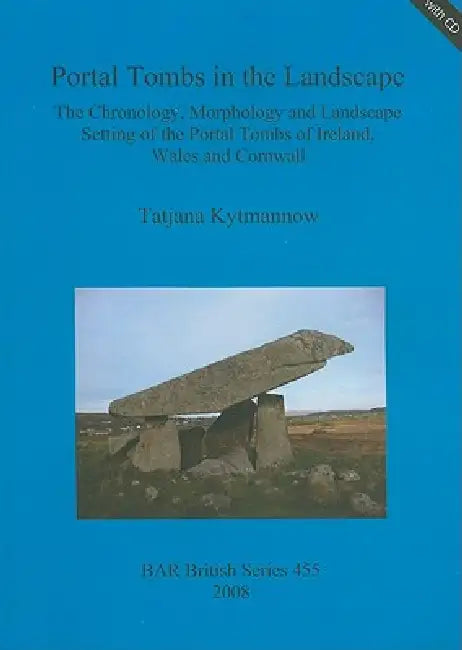 Portal Tombs in the Landscape (English, Tatjana Kytmannow)
