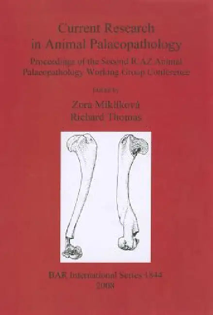 Current Research in Animal Palaeopathology (English, Zora Miklíková | Richard Thomas)