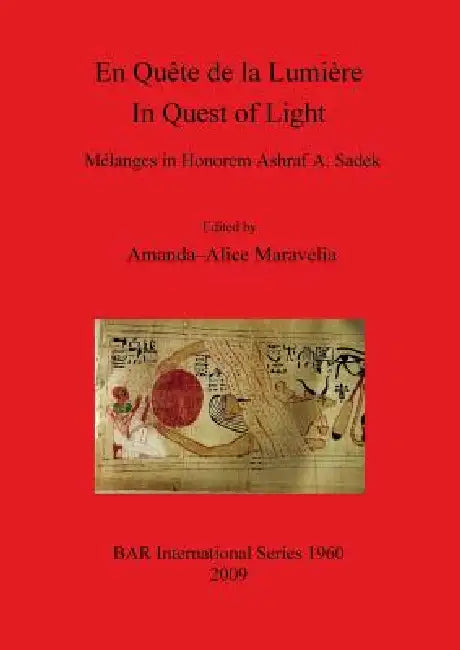 En Quête de la Lumière / In Quest of Light. (English, Amanda-Alice Maravelia)